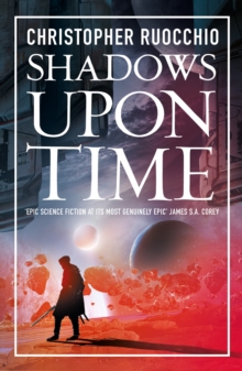 Shadows Upon Time