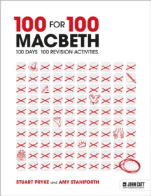 100 for 100   Macbeth: 100 days. 100 revision activities