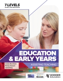 Education and Early Years T Level : Assisting Teaching