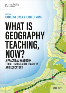 What is Geography Teaching, Now?