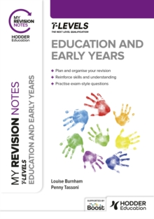 My Revision Notes: Education and Early Years T Level