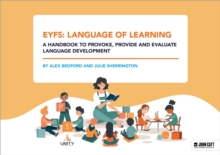 EYFS: Language of Learning   a handbook to provoke, provide and evaluate language development