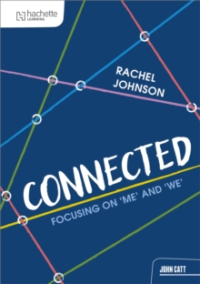 Connected : Focusing on 'me' and 'we'