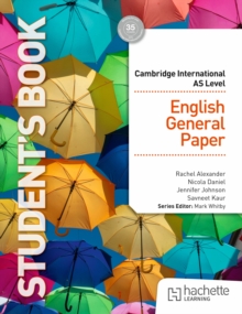 Cambridge International AS English General Paper : Student's Book