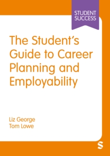 The Students Guide to Career Planning and Employability