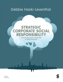 Strategic Corporate Social Responsibility : A Holistic Approach to Sustainable and Impactful Business