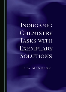 None Inorganic Chemistry Tasks with Exemplary Solutions