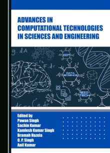 Advances in Computational Technologies in Sciences and Engineering