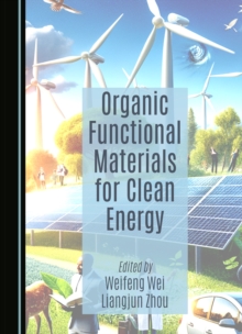 Organic Functional Materials for Clean Energy