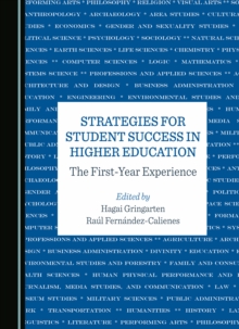 Strategies for Student Success in Higher Education : The First-Year Experience