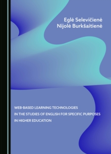 Web-Based Learning Technologies in the Studies of English for Specific Purposes in Higher Education