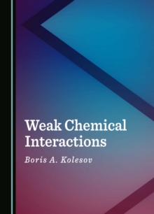 Weak Chemical Interactions