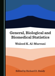 General, Biological and Biomedical Statistics