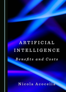 Artificial Intelligence : Benefits and Costs