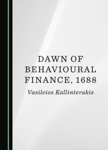 Dawn of Behavioural Finance, 1688