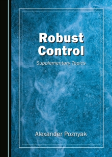 Robust Control : Supplementary Topics