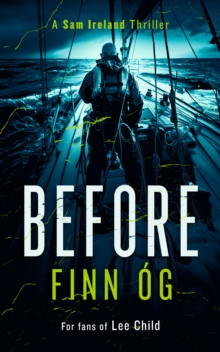 Before : Dangerous loyalties collide in this emotionally charged Irish thriller