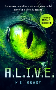 A.L.I.V.E. : A riveting Science Fiction thriller where an alien experiment turns deadly