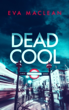 Dead Cool : A British Detective Mystery