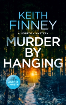 Murder By Hanging : A Cozy British Murder Mystery Series