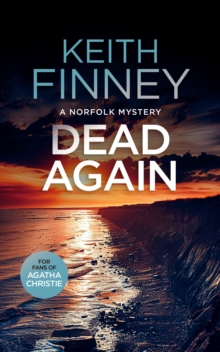 Dead... Again : A Cozy British Murder Mystery Series