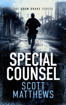 Special Counsel : An Adam Drake novel