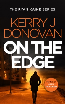 On the Edge : Book 6 in the Ryan Kaine series