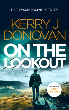 On the Lookout : Book 10 in the Ryan Kaine series