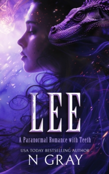 Lee : A paranormal romance with teeth!