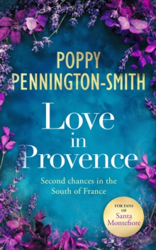 Love in Provence : Sweet romance on an unforgettable train journey