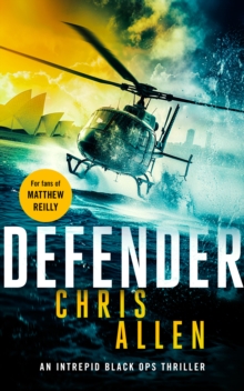 Defender : The Alex Morgan Interpol spy thriller series