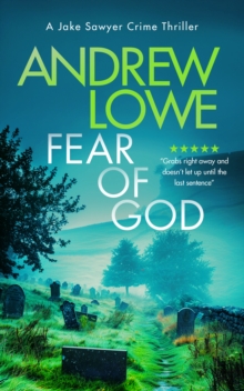 Fear of God : A chilling British detective crime thriller