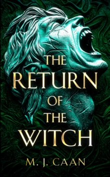 The Return Of The Witch : The Shifter Wars Book 3