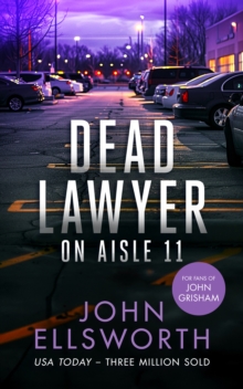 Dead Lawyer on Aisle 11 : A legal thriller