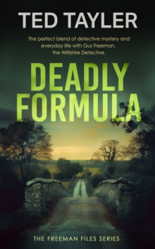 Deadly Formula : A Cold Case Murder Mystery Series