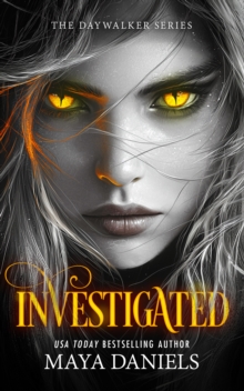 Investigated : A Vampire Urban Fantasy Series