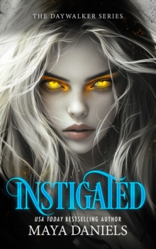 Instigated : A Vampire Urban Fantasy Series