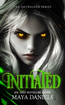 Initiated : A Vampire Urban Fantasy Series