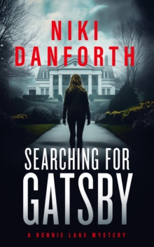 Searching for Gatsby : A page-turning mystery series