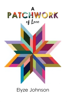 A Patchwork of Love