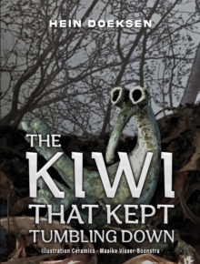 The Kiwi That Kept Tumbling Down