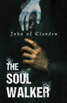 The Soul Walker