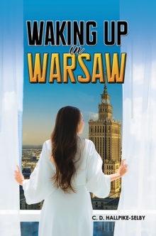 Waking up in Warsaw