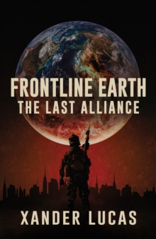 Frontline Earth : The Last Alliance