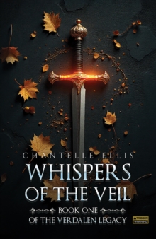 Whispers of the Veil : Book One of the Verdalen Legacy