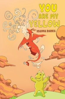 You Are My Yellow
