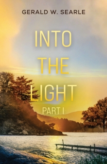 Into the Light : Part I