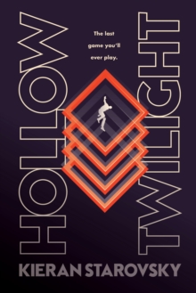Hollow Twilight : A LitRPG
