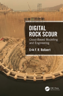 Digital Rock Scour : Cloud-Based Modelling and Engineering