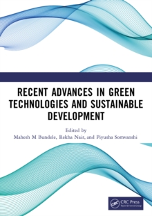 Recent Advances in Green Technologies and Sustainable Development